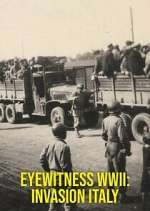 Watch Eyewitness WWII: Invasion Italy Vumoo