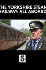 Watch The Yorkshire Steam Railway: All Aboard Vumoo