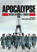 Watch Apocalypse : Hitler attaque Ã  l'ouest Vumoo