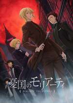 Watch Moriarty the Patriot Vumoo