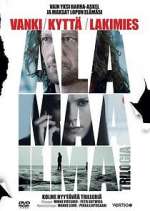 Watch Alamaailma Trilogia Vumoo