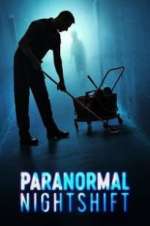 Watch Paranormal Nightshift Vumoo