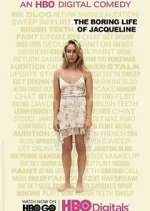 Watch The Boring Life of Jacqueline Vumoo