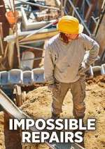 Watch Impossible Repairs Vumoo