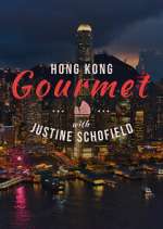 hong kong gourmet with justine schofield tv poster