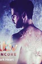 Watch Dark Heart Vumoo