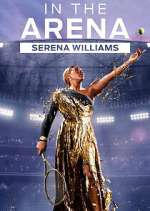 Watch In the Arena: Serena Williams Vumoo