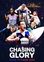 Watch Chasing Glory: Road to Paris 2024 Vumoo