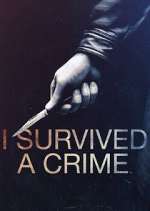 Watch I Survived a Crime Vumoo