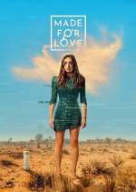 Watch Made for Love Vumoo