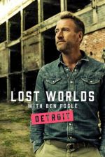 Watch Ben Fogle's Lost Worlds Vumoo