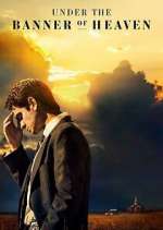 Watch Under the Banner of Heaven Vumoo