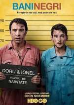 Watch Bani negri (pentru zile albe) Vumoo