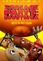 Watch Sausage Party: Foodtopia Vumoo