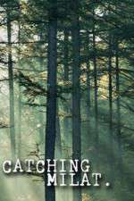 Watch Catching Milat Vumoo