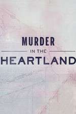 Watch Murder in the Heartland Vumoo