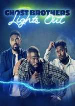 Watch Ghost Brothers: Lights Out Vumoo