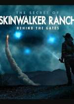Watch The Secret of Skinwalker Ranch: Behind the Gates Vumoo