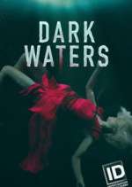 Watch Dark Waters: Murder in the Deep Vumoo