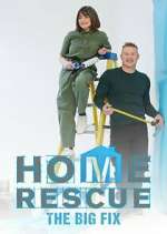 Watch Home Rescue: The Big Fix Vumoo