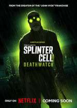 Watch Splinter Cell: Deathwatch Vumoo