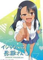 Watch Don't Toy with Me, Miss Nagatoro Vumoo