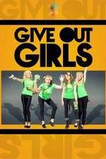 Watch Give Out Girls Vumoo