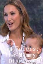 Watch Sam Faiers: The Mummy Diaries Vumoo