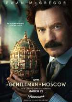Watch A Gentleman in Moscow Vumoo