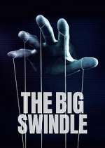 Watch The Big Swindle Vumoo