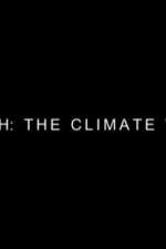Watch Earth: The Climate Wars Vumoo