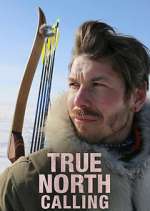 Watch True North Calling Vumoo