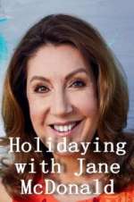 Watch Holidaying with Jane McDonald Vumoo