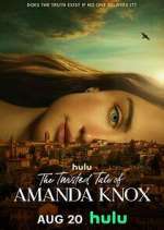 Watch The Twisted Tale of Amanda Knox Vumoo