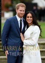 Watch Harry & Meghan: The Rise & Fall Vumoo