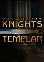 Watch Mysteries of the Knights Templar Vumoo