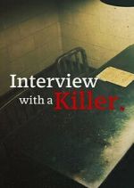 Watch Interview with a Killer Vumoo