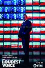 Watch The Loudest Voice Vumoo