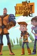 Watch My Knight and Me Vumoo