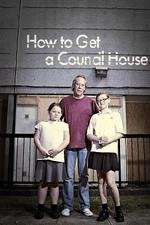 Watch How to Get a Council House Vumoo