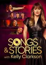 Watch Songs & Stories With Kelly Clarkson Vumoo