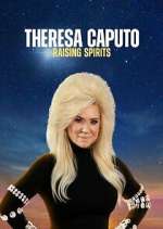 Watch Theresa Caputo: Raising Spirits Vumoo
