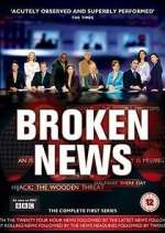 Watch Broken News Vumoo
