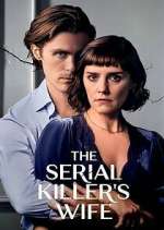 Watch The Serial Killer's Wife Vumoo