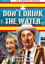 Watch Don't Drink the Water Vumoo