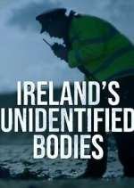 Watch Ireland\'s Unidentified Bodies Vumoo