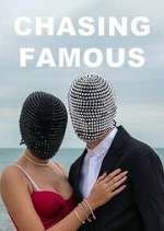 Watch Chasing Famous Vumoo