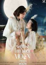 Watch I\'m Your Moon Vumoo