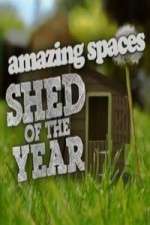 Watch Amazing Spaces Shed Of The Year Vumoo