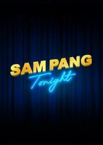Watch Sam Pang Tonight Vumoo